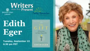 Writers Present Edith Eger